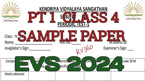 kv class 4 evs question paper 2024 pt1 #pt1 #class4 #evs #pt1 evs #kv #kvs #ncert #kvexam @KVS360