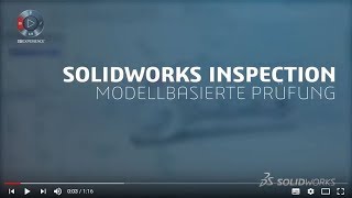 SOLIDWORKS Inspection 2018 - Modellbasierte Prüfung