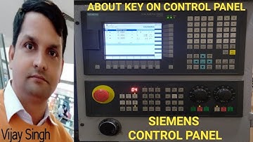 SIEMENS CONTROL PANEL KEY & FUNCTION BY VIJAY SIR 8750725636