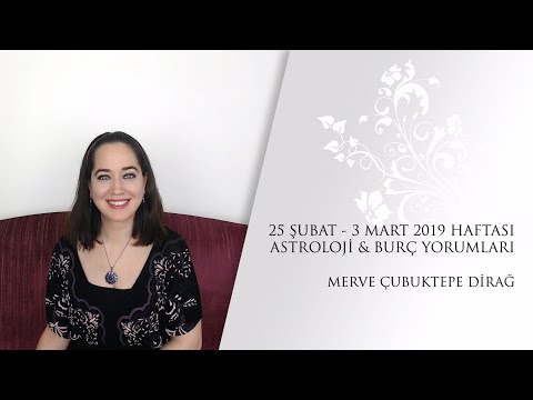 25 Şubat-3 Mart 2019 Haftası Astroloji & Burç Yorumları (Venüs Kova Burcunda)