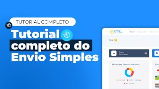 #Tutorial completo: Conheça o Envio Simples