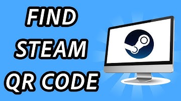 How to find steam QR code on PC (FULL GUIDE)