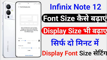 Infinix Note 12 Font Size Kaise Badhaye  | How To Font Size Setting Infinix Note 12