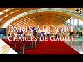 Paris Airport France Charles De Gaulle Airport Tour 4k CDG Airport