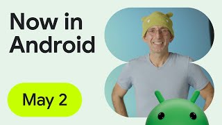 Now in Android: 104 - Android Studio Jellyfish, A/B testing power consumption, AndroidX, and more!