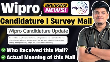 Wipro Candidature Update Mail | Wipro Survey Form | Who Received this | Fill or Not? | All Condition