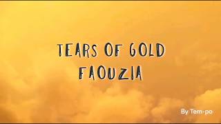 Vignette de la vidéo "Faouzia - Tears of Gold (Lyrics)"