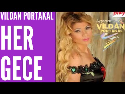 Her gece - Vildan Portakal  2020 #vildanportakal #hergece @NevzatSoydan