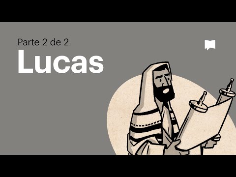 Resumen del libro de Lucas: un panorama completo animado (parte 2)