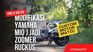 Modifikasi Yamaha Mio J /custom zoomer ruckus motor matic