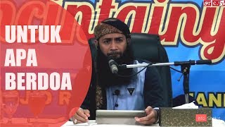 Untuk Apa Berdoa  Jika Takdir Telah Ditulis   Ustadz Syafiq Reza Baslamah