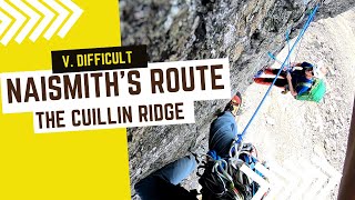 Climbing Naismith's Route  V. Diff.  The Cuillin Ridge, Skye