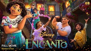 Encanto Full Movie In English | New Hollywood Movie | Review & Facts