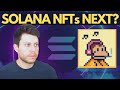 The coming wave of Solana NFTs | what you MUST know