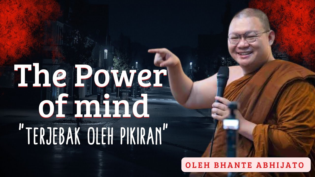 Uniknya sistem Kerja Pikiran Manusia Oleh Bhante Abhijato #podcast #bhante #abhijato #parenting #