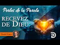 Recevez de dieu  derek prince