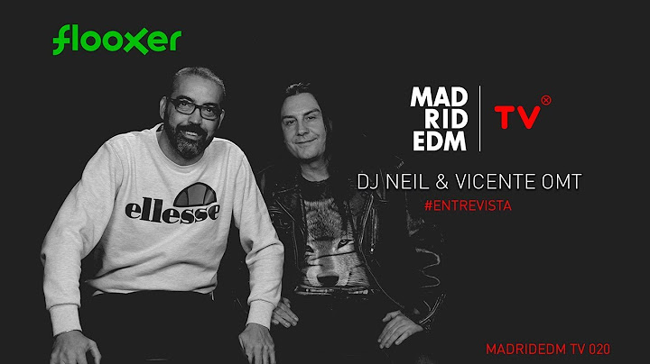 VICENTE ONE MORE TIME & Dj Neil - Entrevista - Madrid EDM TV