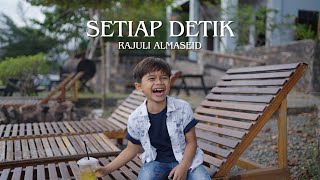 Hijau Daun - Setiap Detik Cover By Rajuli Almaseid & Ayah