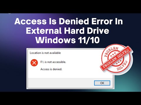 [Fixed] External Hard Drive Access Denied Windows 11/10