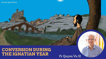 Conversion during the Ignatian Year