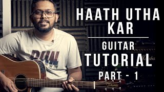 Miniatura de vídeo de "Haath Utha Kar - Guitar Tutorial - Ashley Joseph"