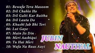 Best Of Jubin Nautiyal 2023 | Jubin Nautiyal New Songs | Best Heart Touching Songs #jubinnautiyal💕