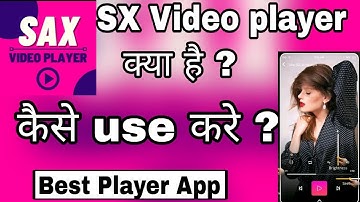 SX Video Player App Kaise Use Kare | How To Use SX Video Player App |#Sxvideoplayerapp2021