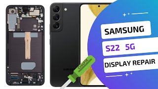Samsung S22 Teardown & Disassembly - Repair broken LCD Screen by CrocFIX