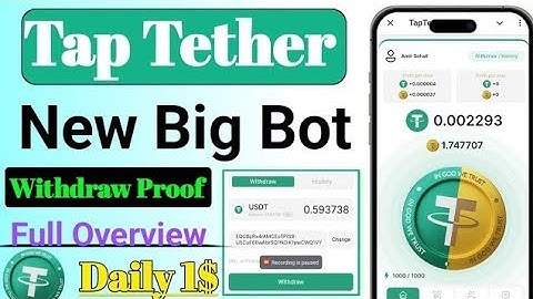 New Tap Tether Bot 💵 I earn 3 $USDT per Task here/ Official Telegram USDT Bot 