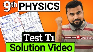 9Th Physics Top Test Series T1 Solution Video - Chapter 1 - Ustadshani