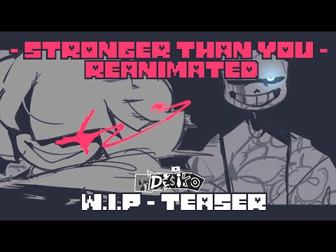 (Discontinued) STRONGER THAN YOU [REANIMATED] - UNDERTALE ANIMATION | TEASER [1]