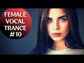 FEMALE VOCAL TRANCE MIX [September 2021] #10