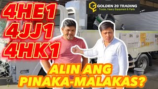 4HE1, 4HK1, 4JJ1 TWIN TURBO - ALIN ANG PINAKA-MALAKAS?