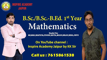 Lec-04 l B.Sc. 1st  Year l( Calculus) l MATHS l INSPIRE ACADEMY JAIPUR l ALL UNIVERSITY