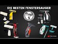 Die 5 Besten Fenstersauger - Welcher ist der Beste Fensterreiniger?