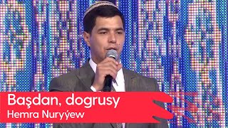 Hemra Nuryyew - Bashdan, dogrusy | 2023 Resimi