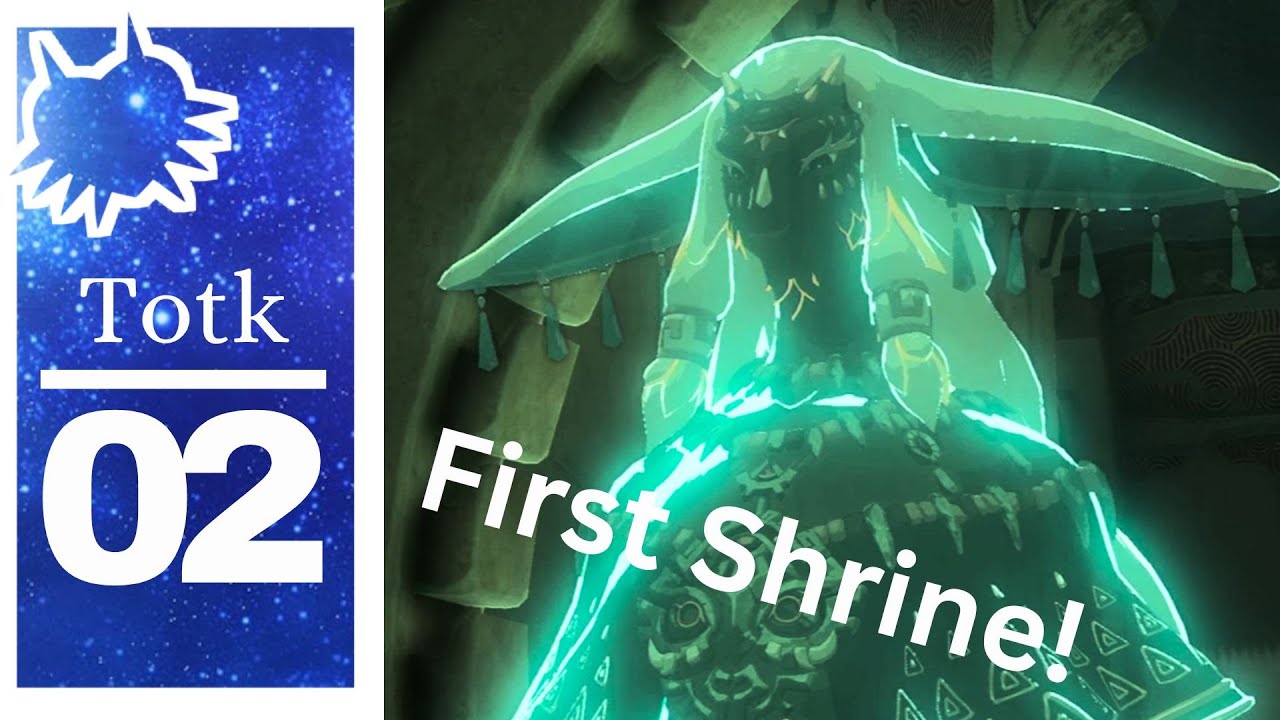 MY FIRST SHRINE! | Let's play Tears of the Kingdom: Episode Two.