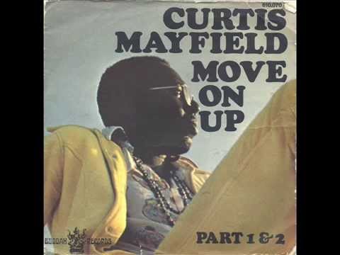 Curtis Mayfield — Curtis Mayfield - Move On Up (Part 1) (Buddah FRA)