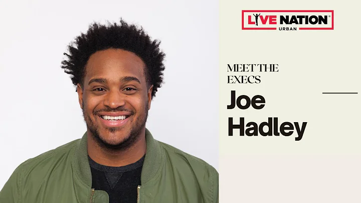 Meet the Execs: Joe Hadley