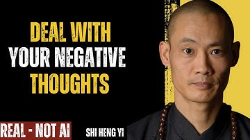 How to Deal With Your Negative Thoughts I Shaolin Master Speech I Future,