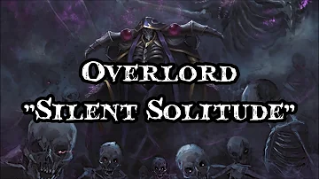オーバーロード Ed Silent Solitude Full歌詞付き Mp3 オーバーロード Ed Silent Solitude Full歌詞付き Mp3