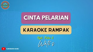 CINTA PELARIAN ( KARAOKE RAMPAK ) Wati S | Hana Elfariza