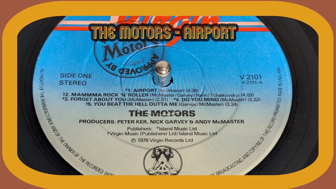 The Motors - Airport (1978 Vinyl LP) - YouTube
