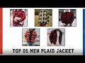 Top 5 men plaid jackets  plaid jackets collection  at william jacket