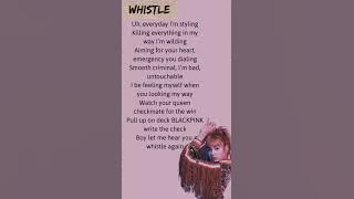 BLACKPINK - whistle lisa english rap lyrics #shorts