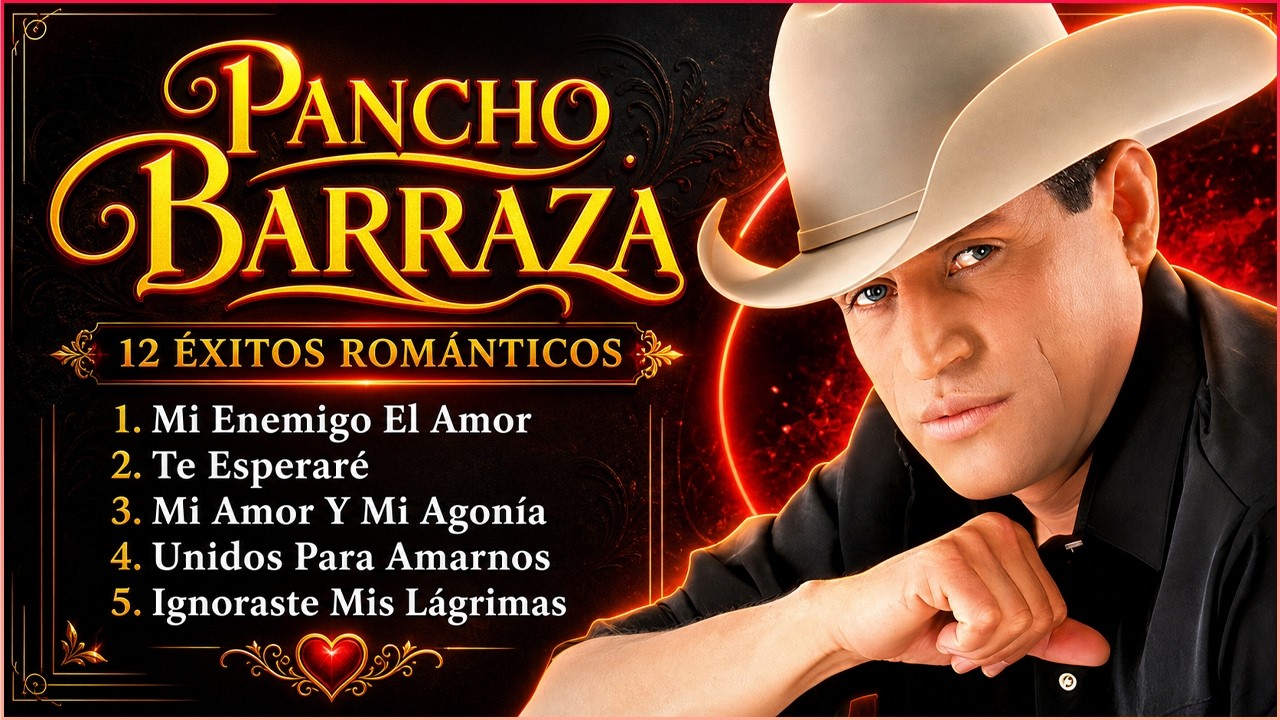 Pancho Barraza - Puras Viejitas Para Llorar 💔 Mix De Cantina 2026 - Las Más Llegadoras Con Banda