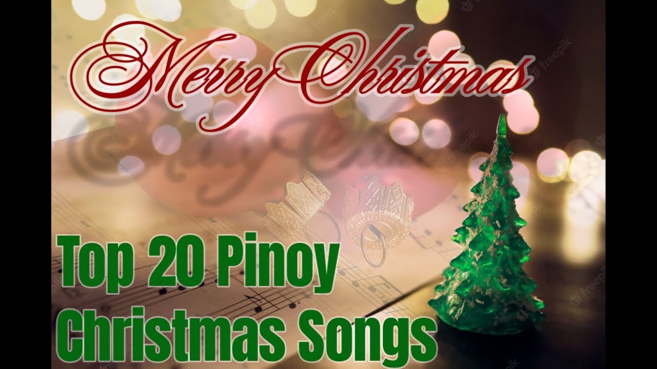 TOP 20 BEST FILIPINO CHRISTMAS SONGS YouTube