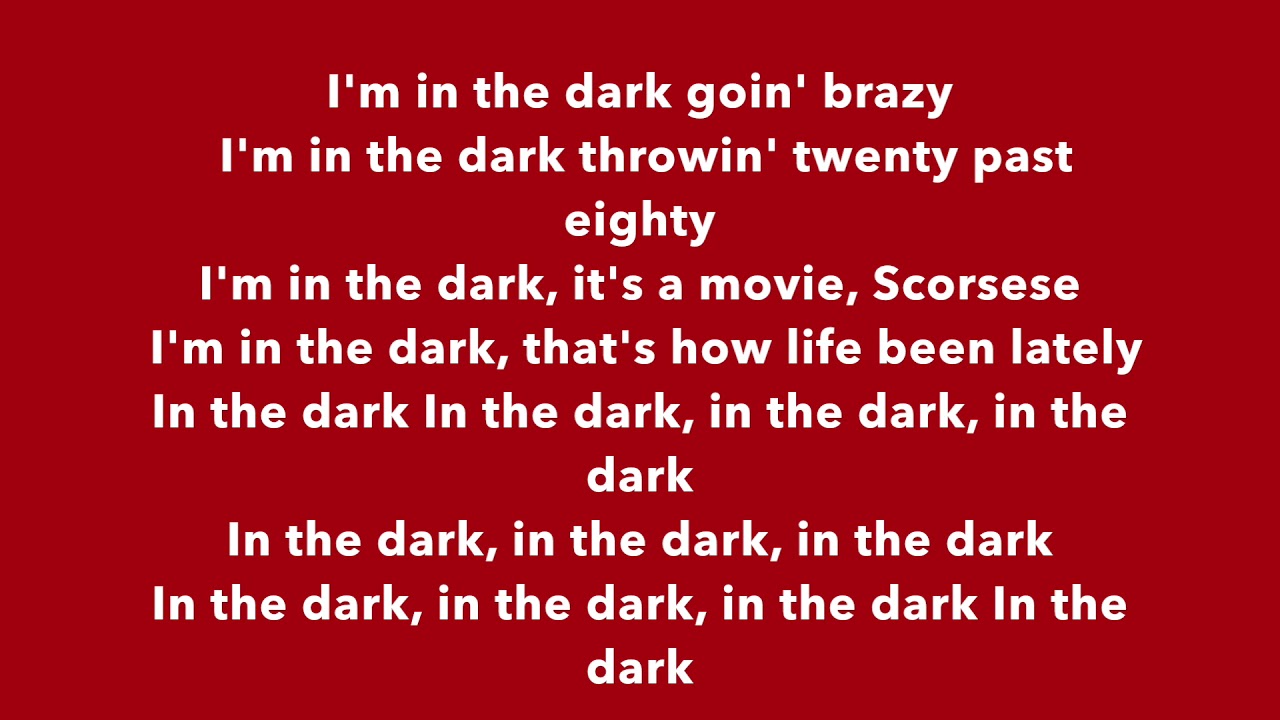 YG - In The Dark (lyrics) - YouTube