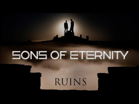SONS OF ETERNITY – Ruins (Lyric Video)