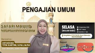 Download lagu Live Pengajian USTADZAH TITIK KARTINI S.Pd.I, M.Pd